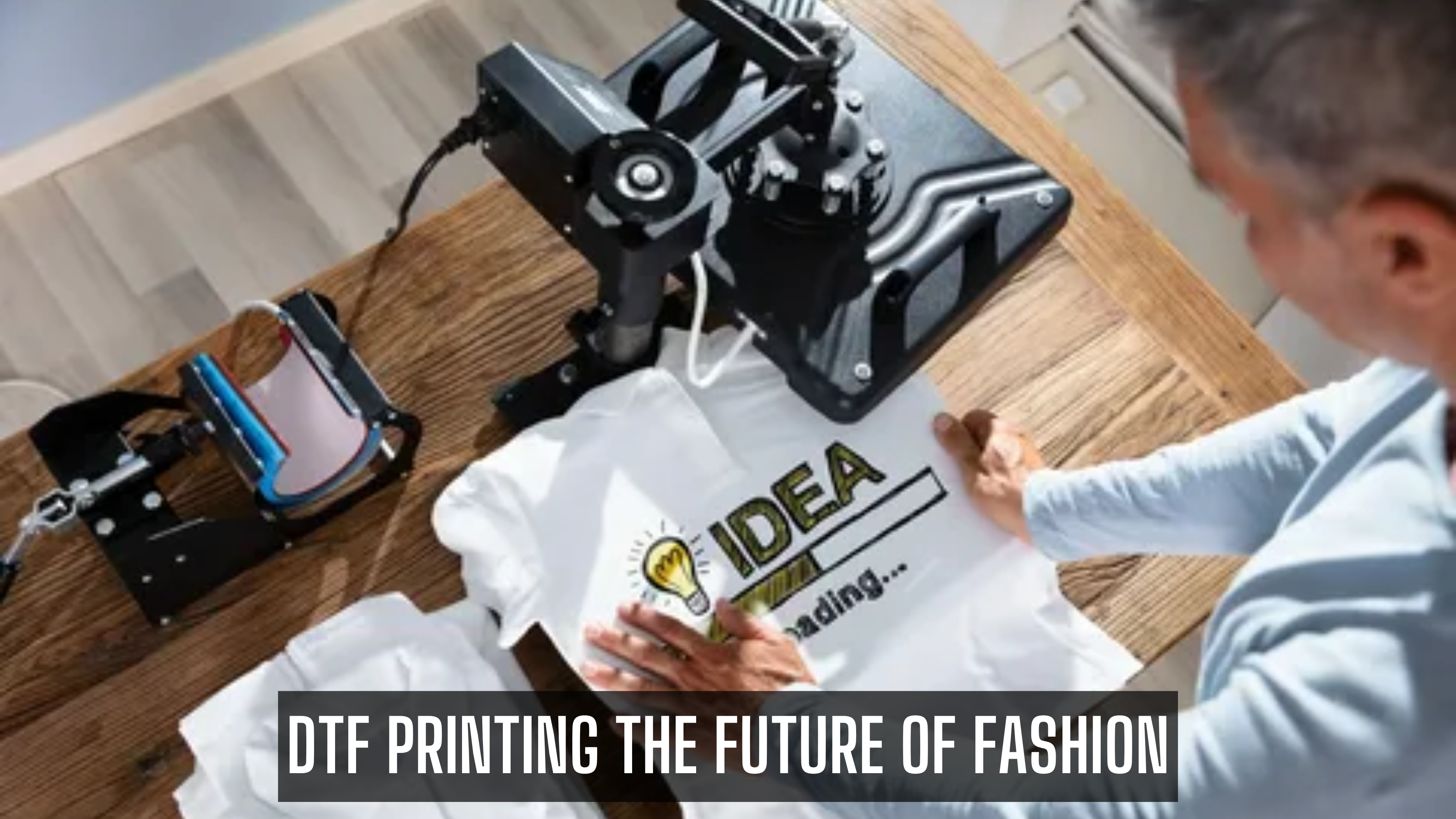 Role of DTF Printing in the Future of Fashion