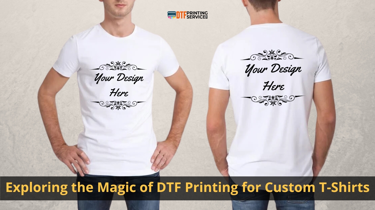 From Pixels to Threads: Exploring the Magic of DTF Printing Custom T-Shirts