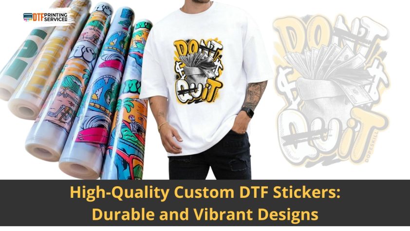 High-quality custom DTF stickers: durable and vibrant designs